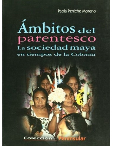 ÁMBITOS DEL PARENTESCO La Sociedad...