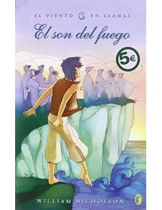 EL SON DEL FUEGO El viento...