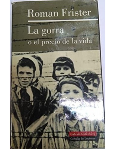 LA GORRA o el precio de la vida