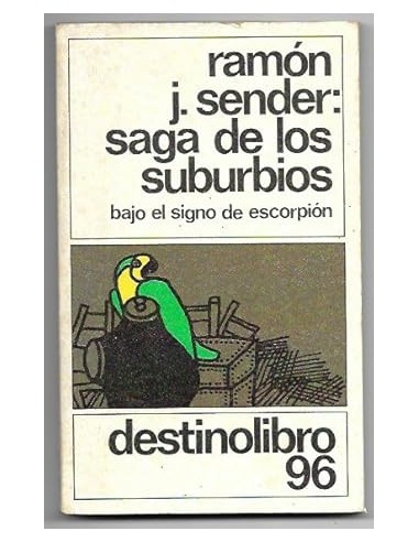 SAGA DE LOS SUBURBIOS Bajo el signo...