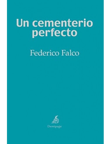UN CEMENTERIO PERFECTO
