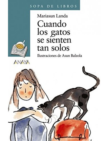 CUANDO LOS GATOS SE SIENTEN TAN SOLOS
