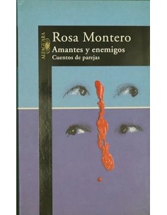 AMANTES Y ENEMIGOS cuentos...