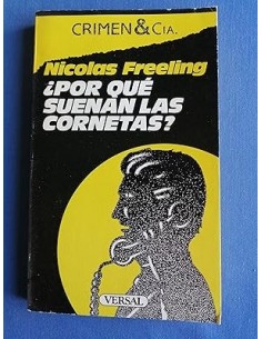 ¿POR QUÉ SUENAN LAS CORNETAS?