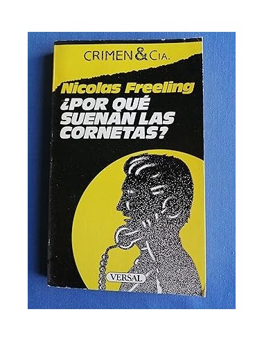 ¿POR QUÉ SUENAN LAS CORNETAS?