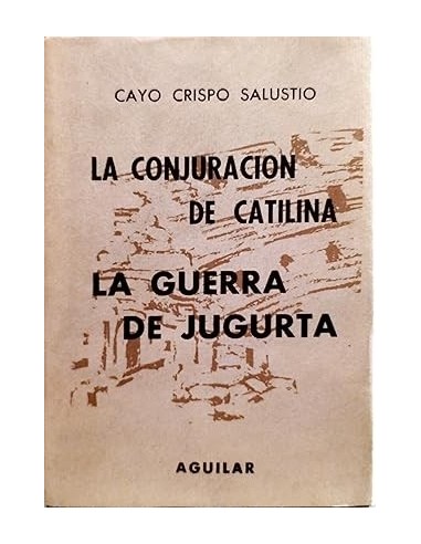 LA CONJURACIÓN DE CATILINA/LA GUERRA...
