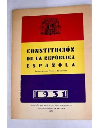 CONSTITUCIÓN DE LA REPÚBLICA ESPAÑOLA...
