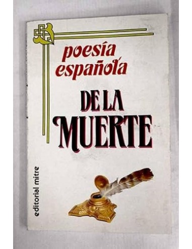 POESÍA ESPAÑOLA DE LA MUERTE
