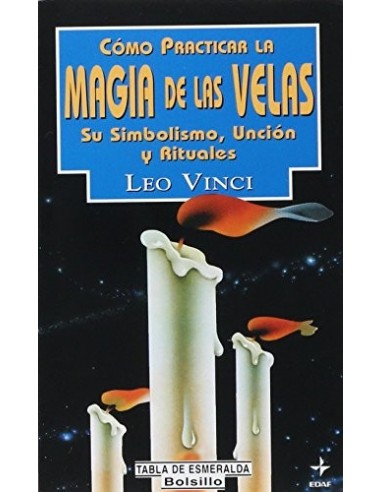 CÓMO PRACTICAR LA MAGIA DE LAS VELAS
