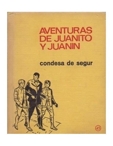 AVENTURAS DE JUANITO Y JUANIN