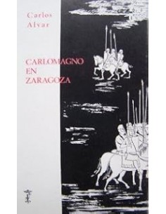 CARLOMAGNO EN ZARAGOZA