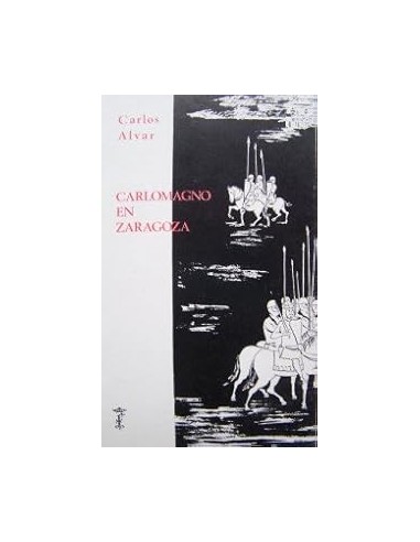 CARLOMAGNO EN ZARAGOZA