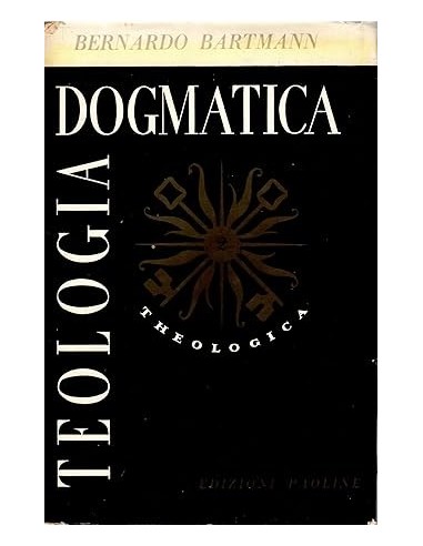 TEOLOGIA DOGMATICA 1 Rivelazione e...