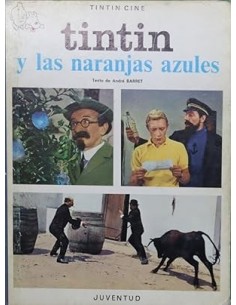 TINTÍN Y LAS NARANJAS...