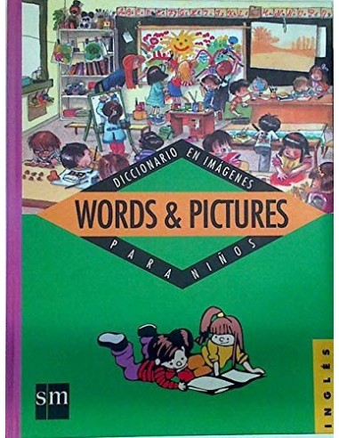 DICCIONARIO EN IMÁGENES Words & Pictures