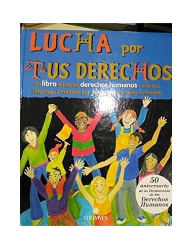 LUCHA POR TUS DERECHOS