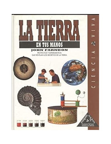 LA TIERRA EN TUS MANOS
