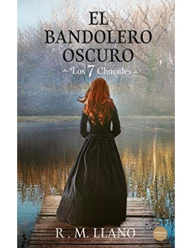 EL BANDOLERO OSCURO