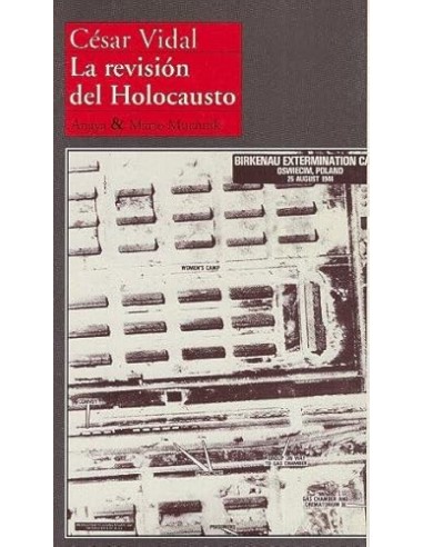 LA REVISIÓN DEL HOLOCAUSTO