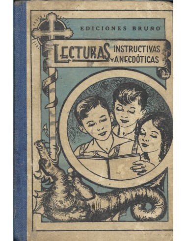 LECTURAS INSTRUCTIVAS Y ANECDÓTICAS