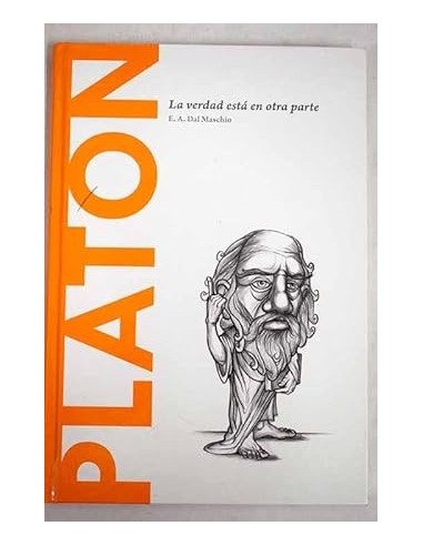 PLATON La verdad está en otra parte