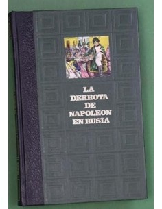 LA DERROTA DE NAPOLEÓN EN...