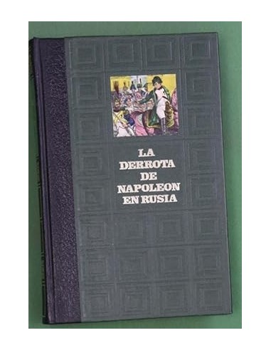 LA DERROTA DE NAPOLEÓN EN RUSIA