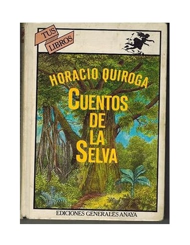 CUENTOS DE LA SELVA