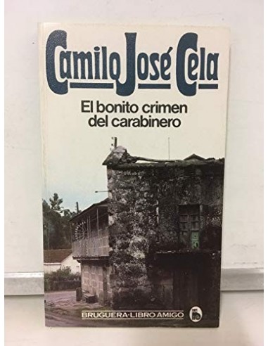 EL BONITO CRIMEN DEL CARABINERO