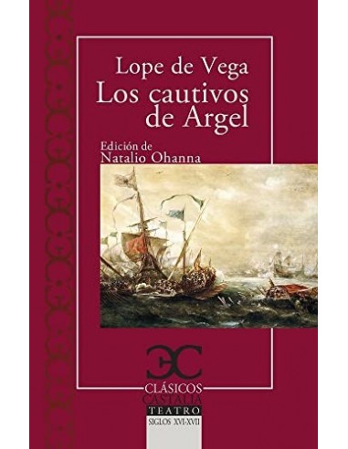 LOS CAUTIVOS DE ARGEL Edición de...