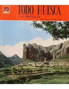 TODO HUESCA Y SU PROVINCIA...