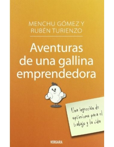 AVENTURAS DE UNA GALLINA EMPRENDEDORA