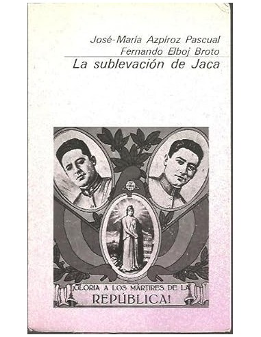 LA SUBLEVACIÓN DE JACA