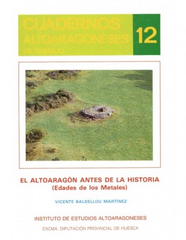 EL ALTOARAGÓN ANTES DE LA HISTORIA...