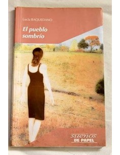 EL PUEBLO SOMBRÍO