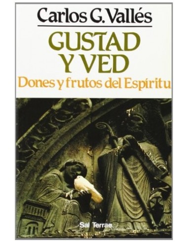 GUSTAD Y VED Dones y frutos del Espíritu
