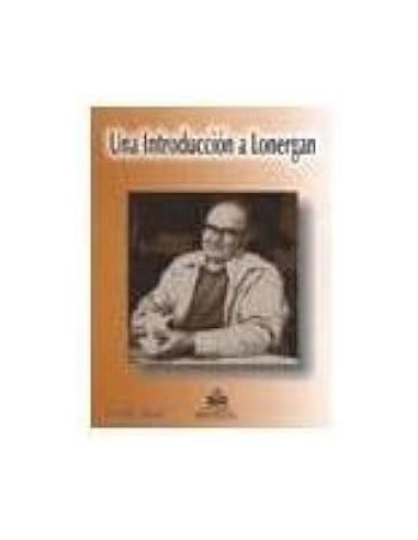 UNA INTRODUCCIÓN A LONERGAN