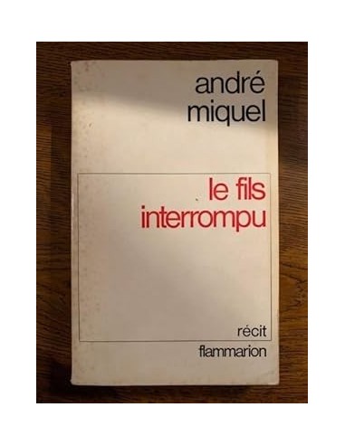 LE FILS INTERROMPU