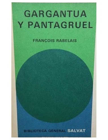 GARGANTUA Y PANTAGRUEL