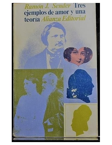 TRES EJEMPLOS DE AMOR Y UNA TEORÍA