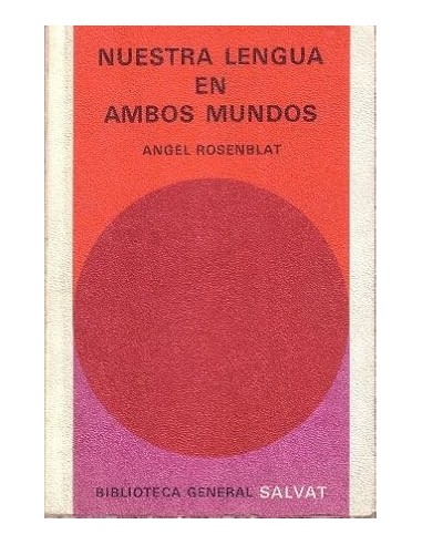 NUESTRA LENGUA EN AMBOS MUNDOS