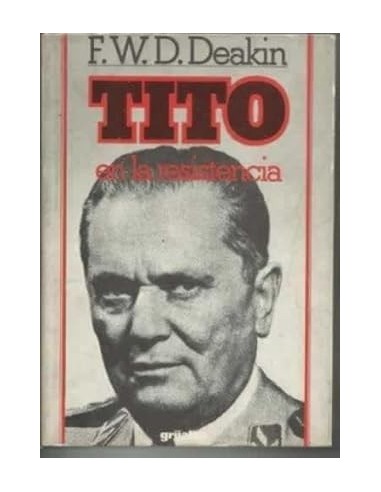 TITO EN LA RESISTENCIA
