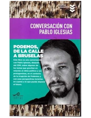 CONVERSACIÓN CON PALBLO IGLESIAS