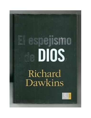 EL ESPEJISMO DE DIOS