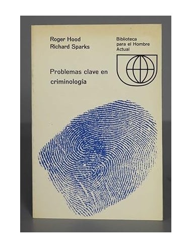 PROBLEMAS CLAVE EN CRIMINOLOGÍA