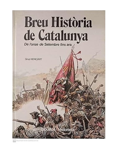 BREU HISTÒRIA DE CATALUNYA De l'onze...