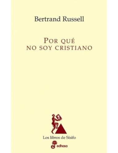 POR QUÉ NO SOY CRISTIANO