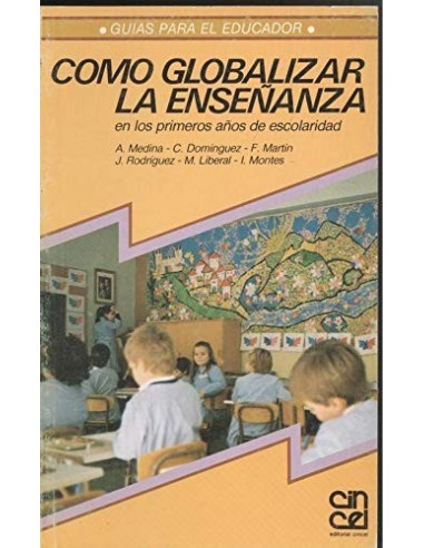 CÓMO GLOBALIZAR LA ENSEÑANZA