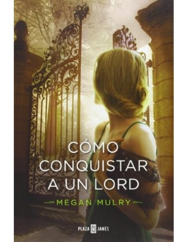 COMO CONQUISTAR A UN LORD