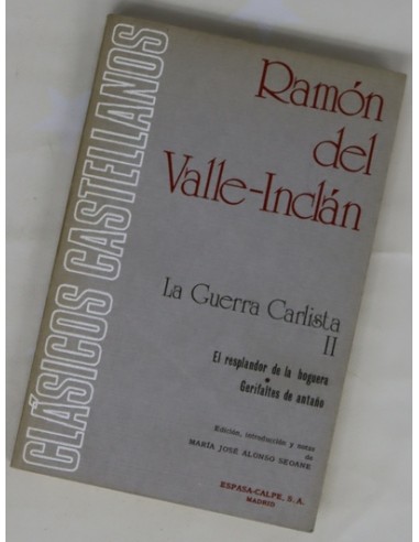La Guerra Carlista II EL RESPLANDOR...